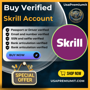 Buy Verified Skrill Accounts